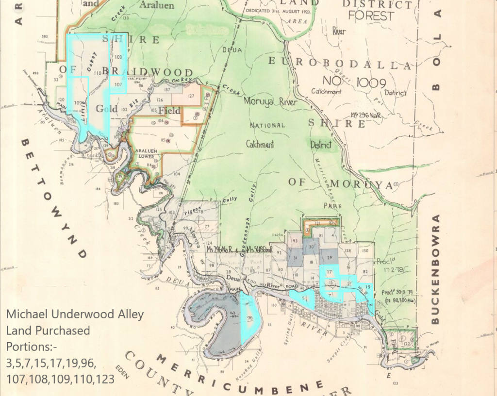 Michael Underwood Alley land purchased on the Deua River nd Merricumbene.