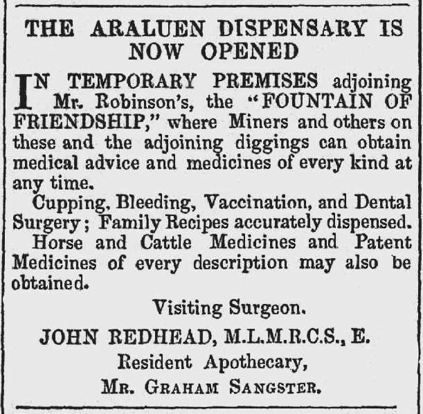 An advertisement for Dr. John Redhead opening the Araluen Dispensary in August 1859, adjoining the Fountain of Friendship Inn, Lower Araluen