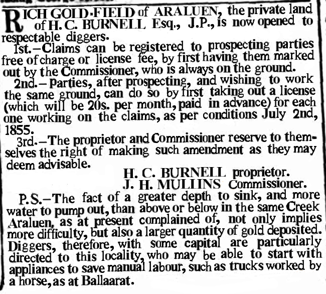 H.C. Burnell placed an advertisement in November 1858 for the Rich Gold-field of Araluen, on his private lands